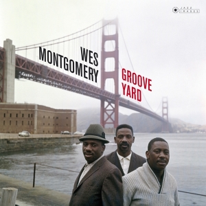 Montgomery Wes - Groove Yard/The Mongomery Brothers i gruppen CD / Jazz hos Bengans Skivbutik AB (3923848)