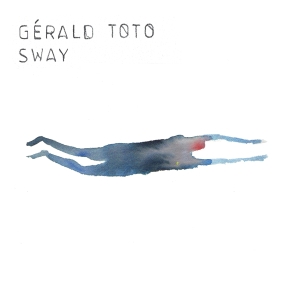 Toto Gerald - Sway i gruppen CD / Pop-Rock hos Bengans Skivbutik AB (3923906)