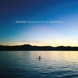 Dilemma - Random Acts Of Liberation i gruppen CD / Pop-Rock hos Bengans Skivbutik AB (3923911)