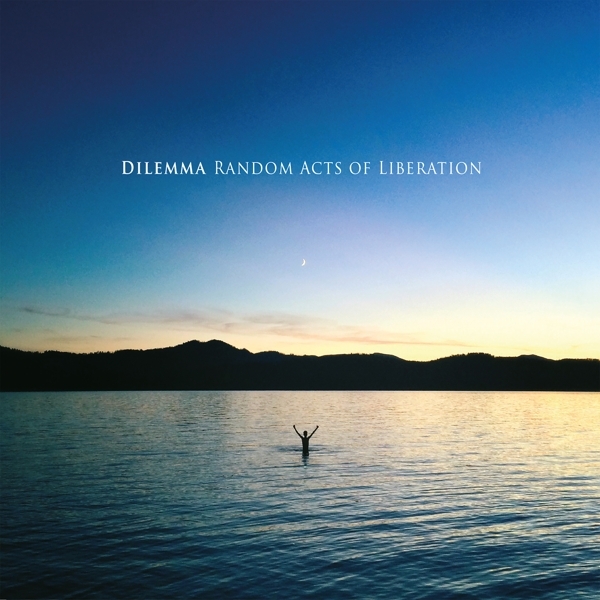 Dilemma - Random Acts Of Liberation i gruppen CD / Pop-Rock hos Bengans Skivbutik AB (3923911)