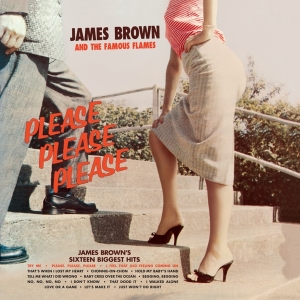 James Brown & The Famous Flames - Please, Please, Please i gruppen VINYL / RnB-Soul hos Bengans Skivbutik AB (3923917)