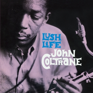 John Coltrane - Lush Life i gruppen VINYL / Jazz hos Bengans Skivbutik AB (3923930)