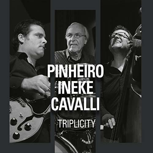 Pinheiro/ Ineke/ Cavalli - Triplicity i gruppen CD / Jazz/Blues hos Bengans Skivbutik AB (3923973)