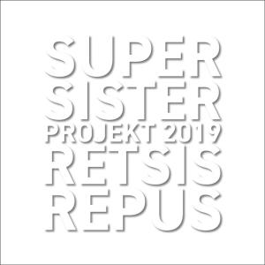 Supersister Projekt 2019 - Retsis Repus i gruppen CD / Pop-Rock hos Bengans Skivbutik AB (3924091)