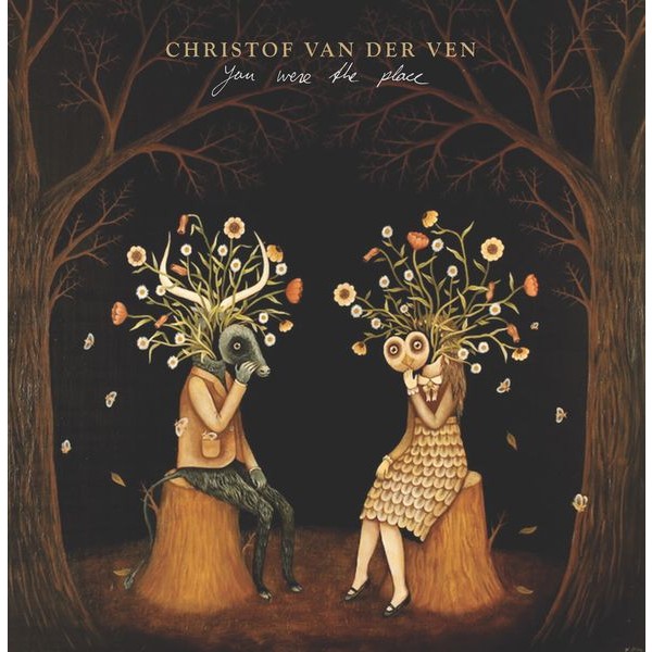 Christof van der Ven - You Were The Place i gruppen VINYL / Pop hos Bengans Skivbutik AB (3924119)