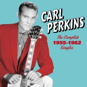 Perkins Carl - Complete 1955-1962 Singles-Sun, Flip & C i gruppen CD / Pop-Rock,Övrigt hos Bengans Skivbutik AB (3924150)