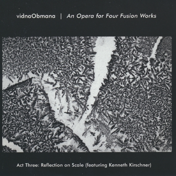 Vidna Obmana - An Opera For Fusion Works Act 3 i gruppen CD / Toppsäljare hos Bengans Skivbutik AB (3924173)