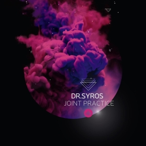 Dr. Syros - Joint Practice i gruppen CD / Jazz hos Bengans Skivbutik AB (3924258)