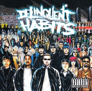 Delinquent Habits - Delinquent Habits i gruppen CD / Hip Hop-Rap hos Bengans Skivbutik AB (3924265)