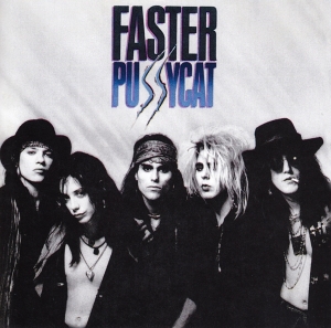 Faster Pussycat - Faster Pussycat i gruppen CD / Pop-Rock hos Bengans Skivbutik AB (3924296)