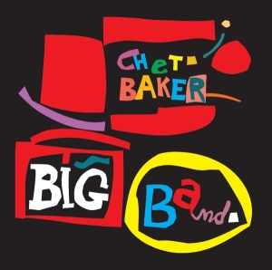 Chet Baker - Big Band i gruppen CD / Jazz hos Bengans Skivbutik AB (3924328)