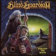 BLIND GUARDIAN - FOLLOW THE BLIND i gruppen CD / Hårdrock hos Bengans Skivbutik AB (3924435)