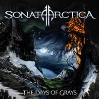 Sonata Arctica - The Days Of Grays i gruppen CD / Hårdrock hos Bengans Skivbutik AB (3924646)