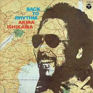 Akira Ishikawa - Back To Rhythm i gruppen CD / Klassiskt,Övrigt hos Bengans Skivbutik AB (3924949)