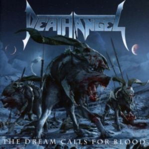 Death Angel - The Dream Calls For Blood i gruppen ÖVRIGT / Övrigt / aub hos Bengans Skivbutik AB (3924982)