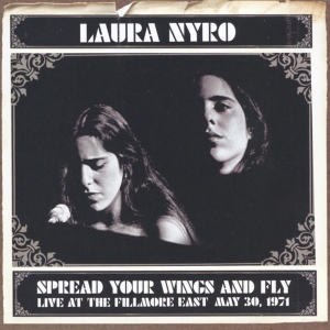 Laura Nyro - Spread Your Wings And Fly i gruppen CD / Elektroniskt,World Music hos Bengans Skivbutik AB (3924989)