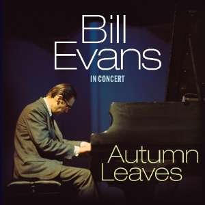 Bill Evans - Autumn Leaves - In Concert i gruppen VINYL / Jazz hos Bengans Skivbutik AB (3924998)