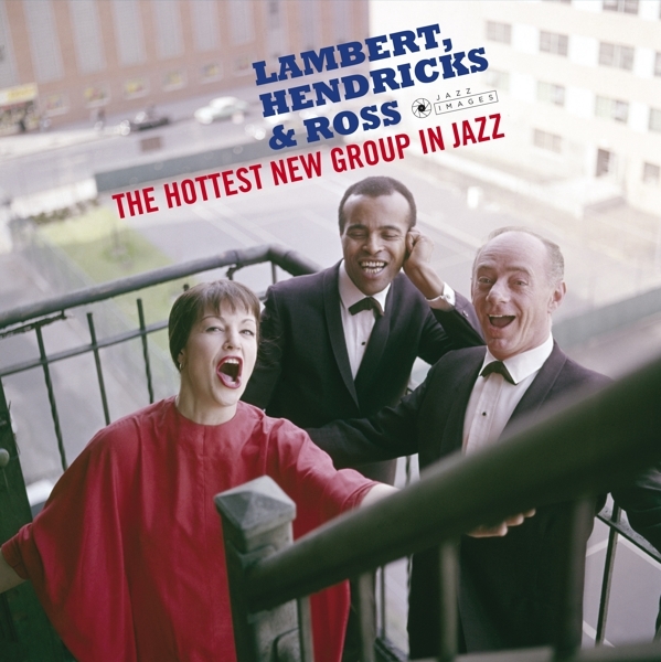 Hendricks & Ross Lambert - Hottest New Group In Jazz/The Swingers/Sing Ellington/ i gruppen CD / Toppsäljare hos Bengans Skivbutik AB (3925056)