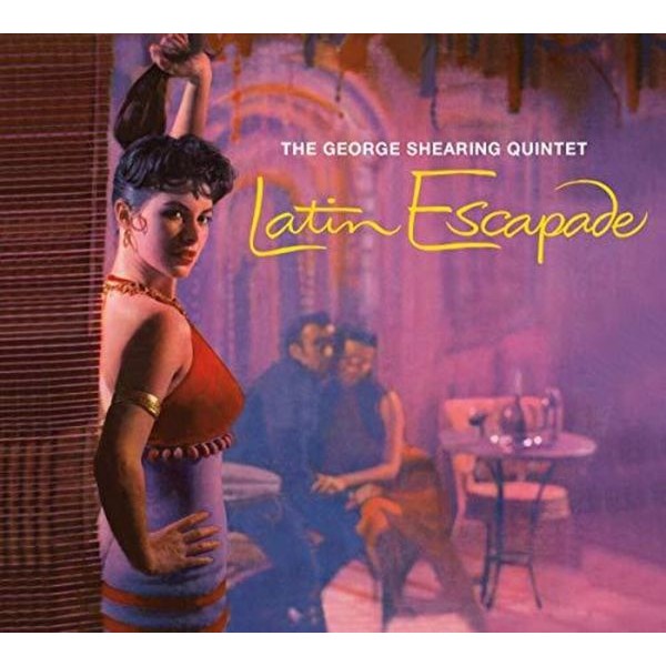 George Shearing - Latin Escapade/ Mood Latino i gruppen CD / Jazz/Blues hos Bengans Skivbutik AB (3925088)