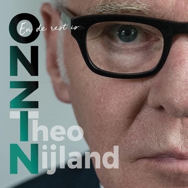 Nijland Theo - En De Rest Is Onzin i gruppen CD / Toppsäljare hos Bengans Skivbutik AB (3925101)