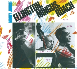 Duke Ellington - Money Jungle i gruppen CD / Jazz hos Bengans Skivbutik AB (3925108)