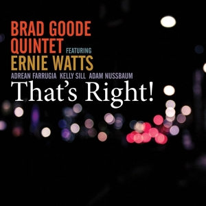 Goode Brad -Quintet- - That's Right! i gruppen CD / Jazz hos Bengans Skivbutik AB (3925115)