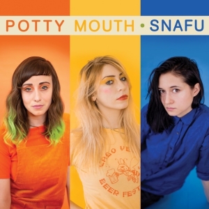 Potty Mouth - Snafu i gruppen CD / Pop-Rock,Övrigt hos Bengans Skivbutik AB (3925128)