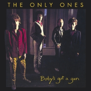 Only Ones - Baby's Got A Gun i gruppen CD / Pop-Rock hos Bengans Skivbutik AB (3925157)