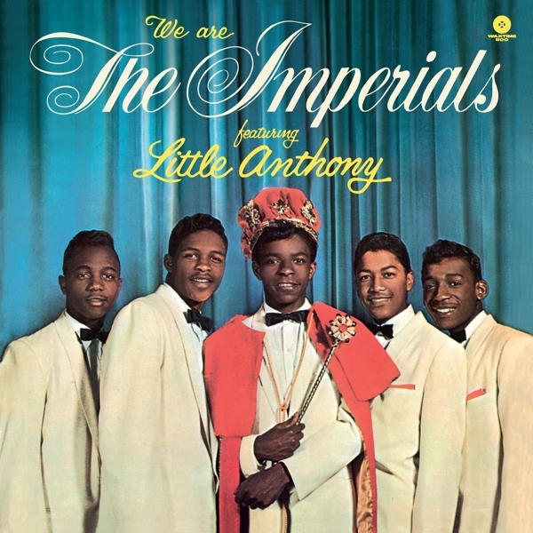 Little Anthony & The Imperials - We Are The Imperials i gruppen VINYL / Toppsäljare hos Bengans Skivbutik AB (3925228)