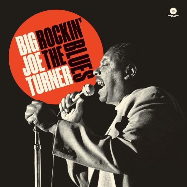 Turner Big Joe - Rockin' The Blues i gruppen VINYL / Toppsäljare hos Bengans Skivbutik AB (3925229)