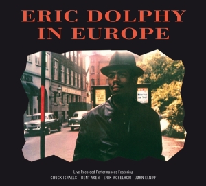 Dolphy Eric - In Europe i gruppen CD / Jazz hos Bengans Skivbutik AB (3925239)