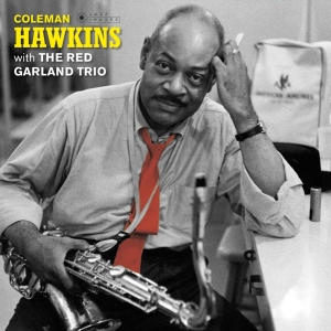 Coleman Hawkins - With The Red Garland Trio i gruppen VINYL / Jazz hos Bengans Skivbutik AB (3925277)