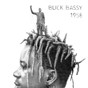 Blick Bassy - 1958 i gruppen CD / Elektroniskt,World Music hos Bengans Skivbutik AB (3925319)
