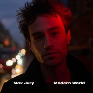 Jury Max - Modern World i gruppen VINYL / Pop-Rock hos Bengans Skivbutik AB (3925333)