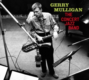Mulligan Gerry - Concert Jazz Band i gruppen CD / Jazz hos Bengans Skivbutik AB (3925343)