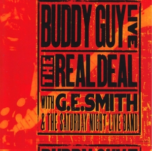 Buddy Guy - Live: The Real Deal i gruppen CD / Blues,Jazz hos Bengans Skivbutik AB (3925428)