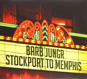 Jungr Barb - Stockport To Memphis i gruppen CD / Jazz hos Bengans Skivbutik AB (3925455)