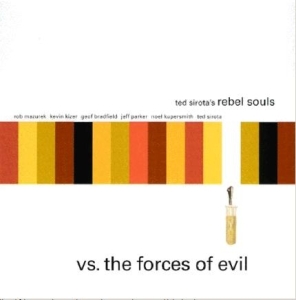 Sirota Ted - Vs. The Forces Of Evil i gruppen CD / Blues,Jazz hos Bengans Skivbutik AB (3925463)