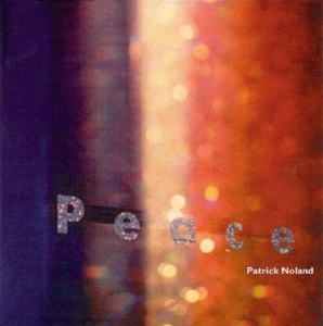 Noland Patrick - Peace i gruppen CD / Elektroniskt,Pop-Rock hos Bengans Skivbutik AB (3925470)