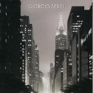 Serci Giorgio - New York Sessions i gruppen CD / Jazz hos Bengans Skivbutik AB (3925475)