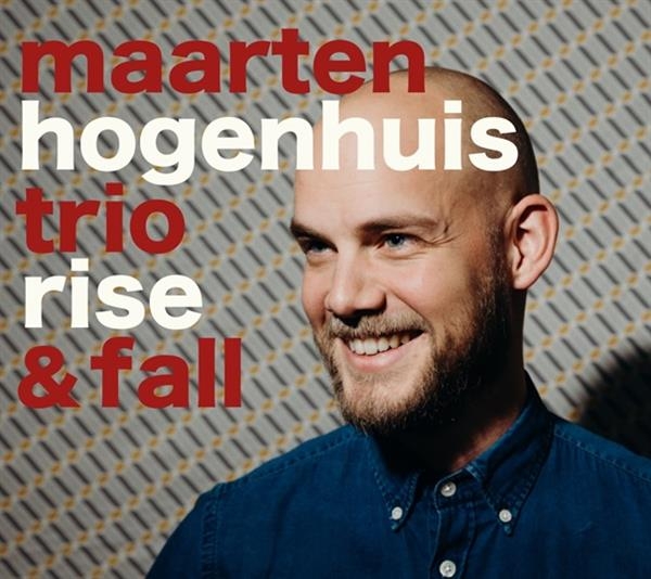 Maarten Hogenhuis - Rise & Fall i gruppen CD / Toppsäljare hos Bengans Skivbutik AB (3925522)