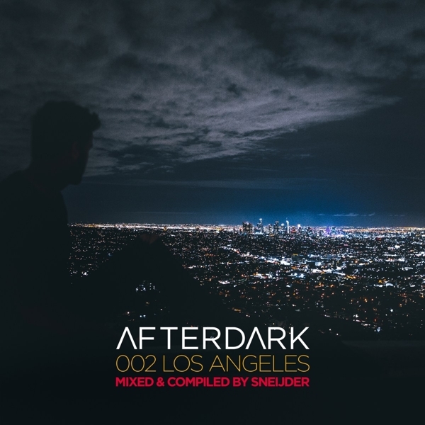 Sneijder - Afterdark 002 - Los Angeles i gruppen CD / Toppsäljare hos Bengans Skivbutik AB (3925555)