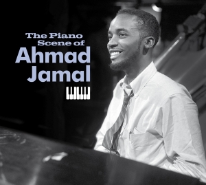 Jamal Ahmad - Piano Scene Of Ahmad Jamal i gruppen CD / Jazz hos Bengans Skivbutik AB (3925566)
