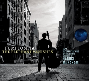 Tomita Fumi - Elephant Vanishes: Jazz Interpretations  i gruppen CD / Jazz hos Bengans Skivbutik AB (3925670)