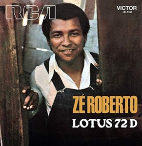 Ze Roberto - Lotus 72 D i gruppen VINYL / Elektroniskt,World Music hos Bengans Skivbutik AB (3925673)