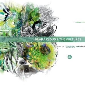 Cloud Klara & The Vultures - Vauna i gruppen CD / Jazz hos Bengans Skivbutik AB (3925748)