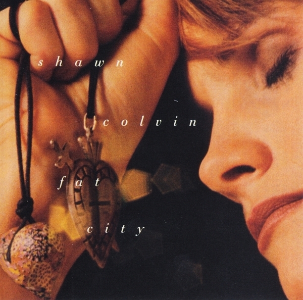 Shawn Colvin - Fat City i gruppen CD / Pop-Rock hos Bengans Skivbutik AB (3925753)