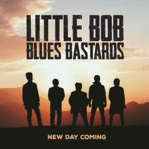 Little Bob Blues Bastards - New Day Coming i gruppen CD / Blues,Jazz hos Bengans Skivbutik AB (3925754)