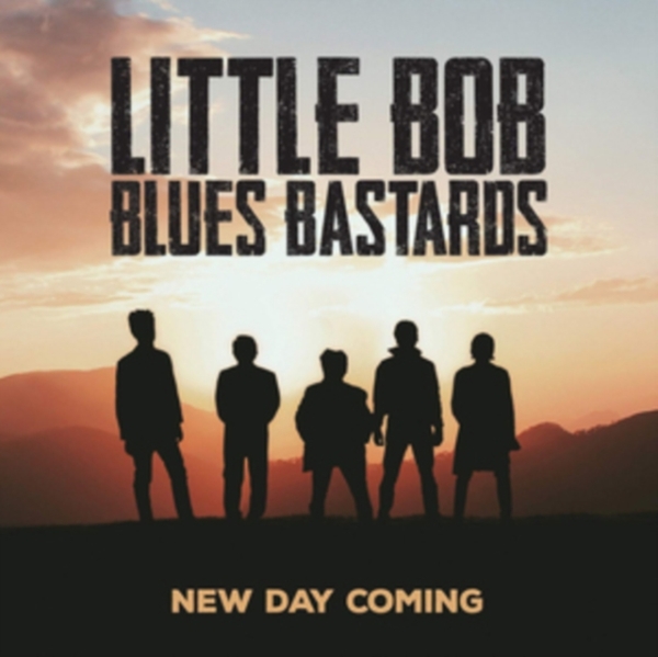 Little Bob Blues Bastards - New Day Coming i gruppen CD / Toppsäljare hos Bengans Skivbutik AB (3925754)