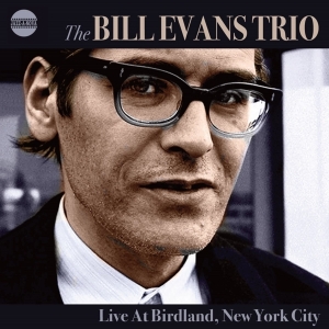 Bill Evans -Trio- - Live At Birdland New York City i gruppen CD / Jazz hos Bengans Skivbutik AB (3925767)